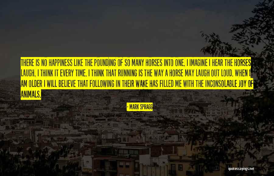 Class And Social Hierarchy Quotes By Mark Spragg Class And Social Hierarchy Quotes By Mark Spragg