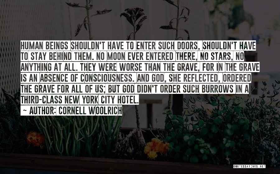 Class Consciousness Quotes By Cornell Woolrich