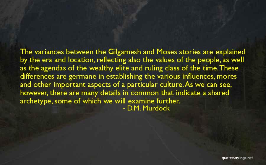 Class Differences Quotes By D.M. Murdock Class Differences Quotes By D.M. Murdock