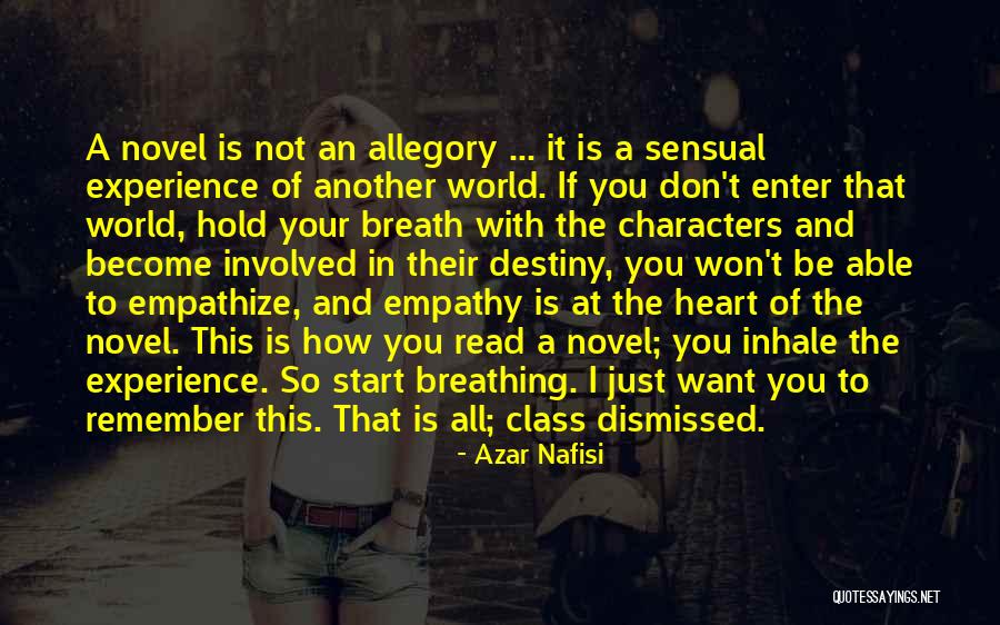 Class Dismissed Quotes By Azar Nafisi