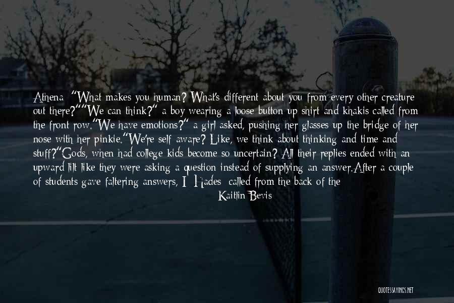 Class Dismissed Quotes By Kaitlin Bevis Class Dismissed Quotes By Kaitlin Bevis