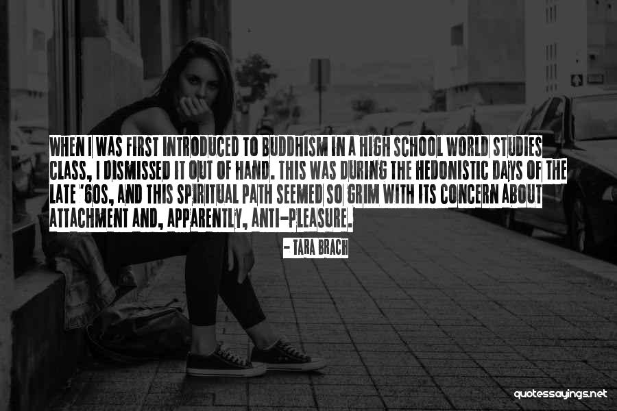 Class Dismissed Quotes By Tara Brach