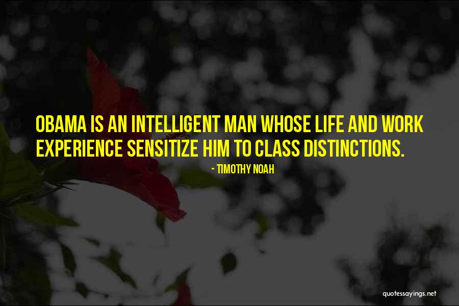 Class Distinctions Quotes By Timothy Noah