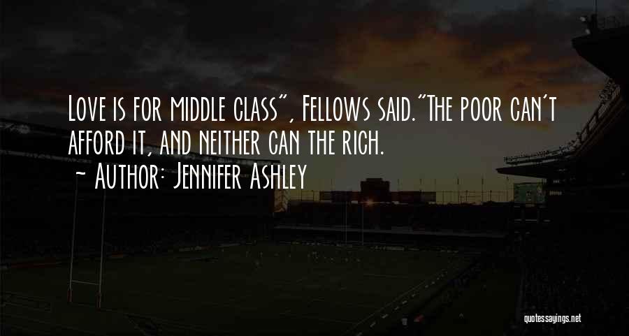 Class Fellows Quotes By Jennifer Ashley