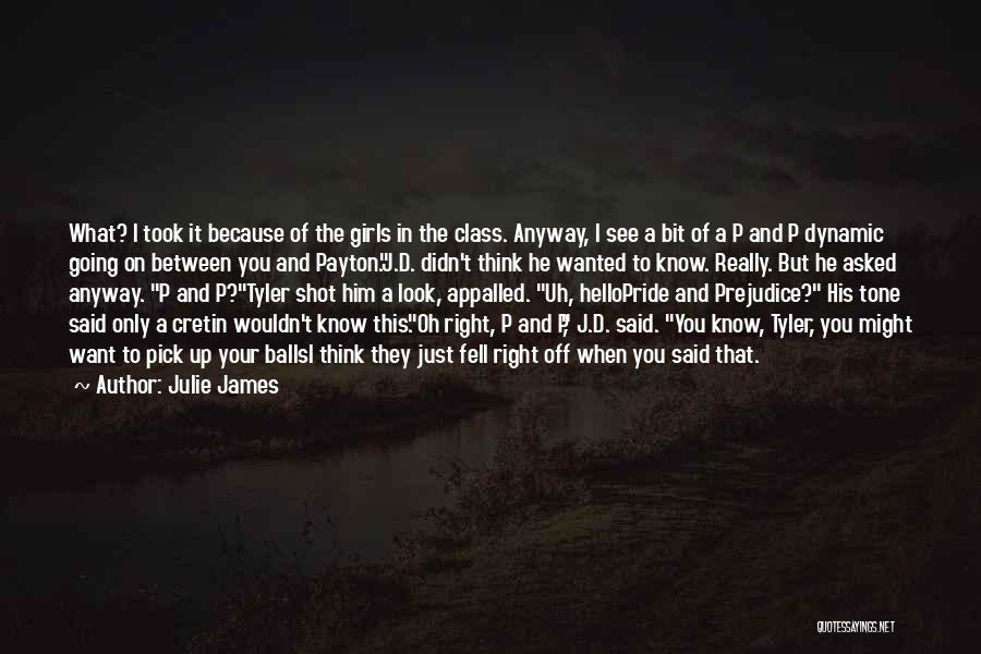 Class In Pride And Prejudice Quotes By Julie James