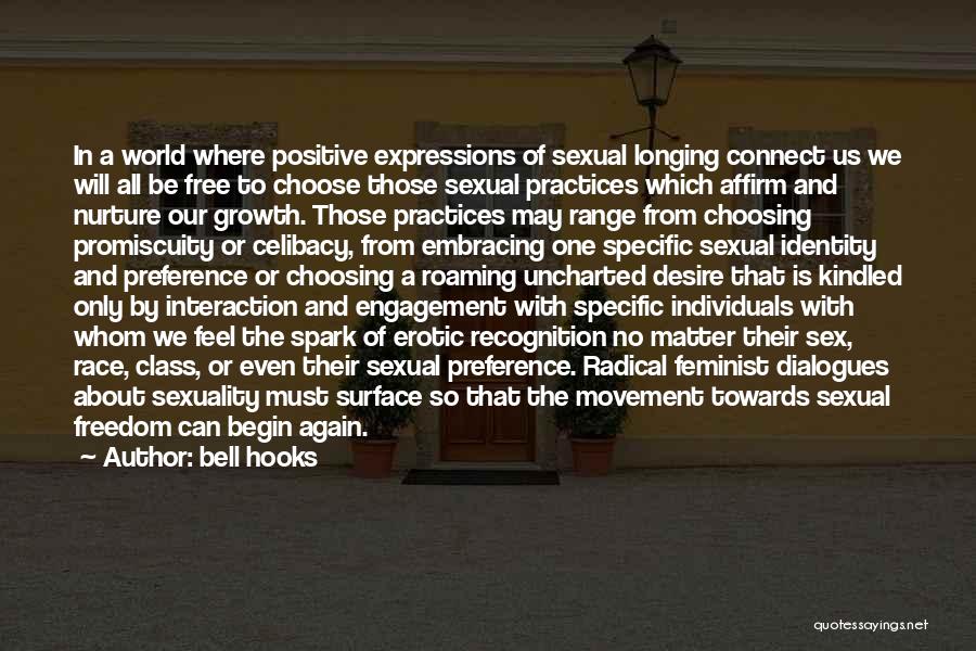 Class Interaction Quotes By Bell Hooks