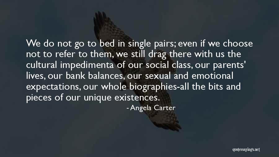 Class Parents Quotes By Angela Carter Class Parents Quotes By Angela Carter