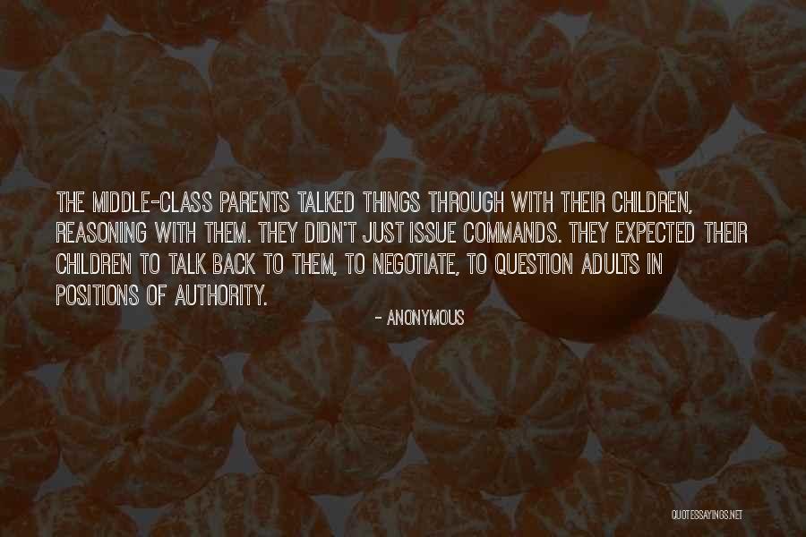 Class Parents Quotes By Anonymous Class Parents Quotes By Anonymous
