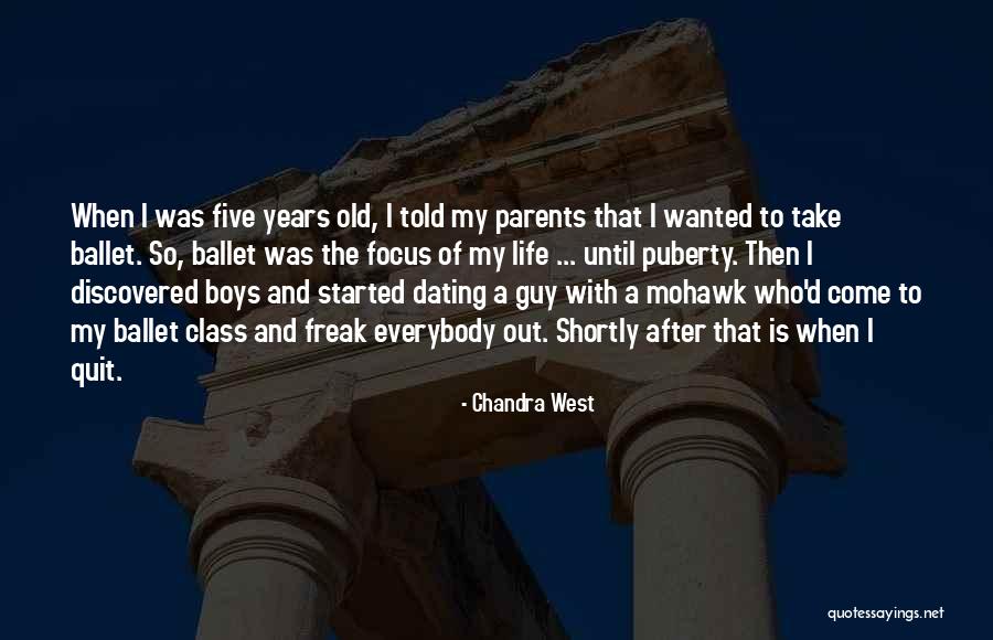 Class Parents Quotes By Chandra West Class Parents Quotes By Chandra West