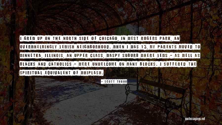 Class Parents Quotes By Scott Turow Class Parents Quotes By Scott Turow