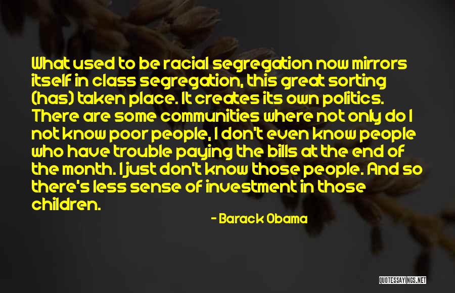 Class Politics Quotes By Barack Obama Class Politics Quotes By Barack Obama