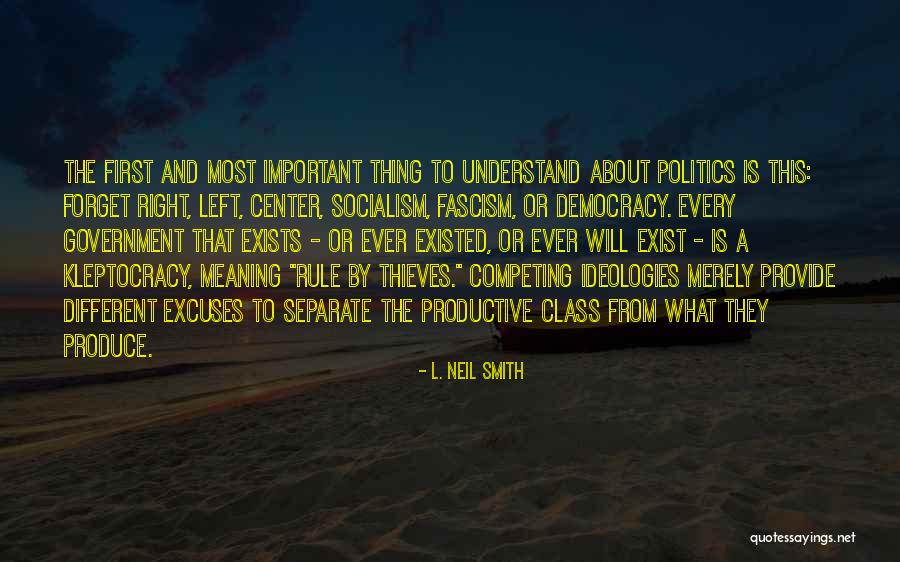 Class Politics Quotes By L. Neil Smith Class Politics Quotes By L. Neil Smith