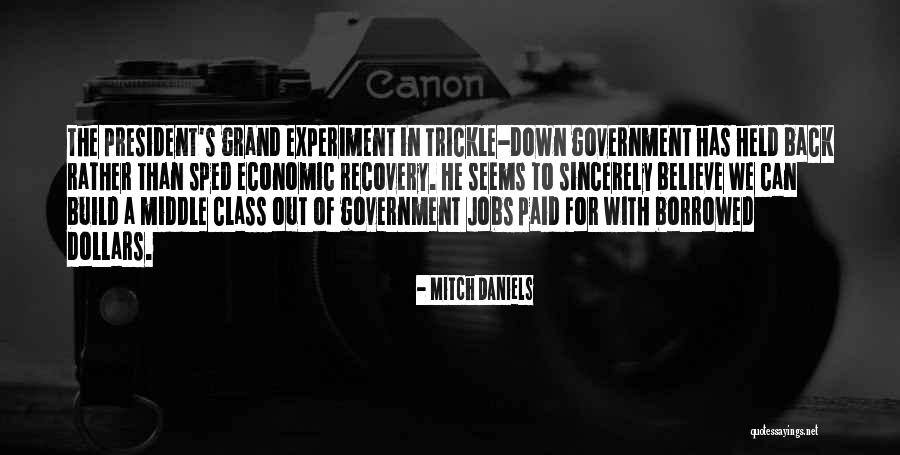 Class President Quotes By Mitch Daniels Class President Quotes By Mitch Daniels