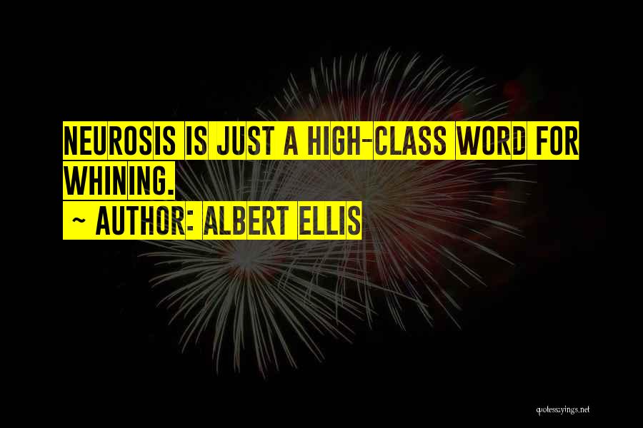 Class Quotes By Albert Ellis