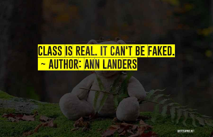 Class Quotes By Ann Landers