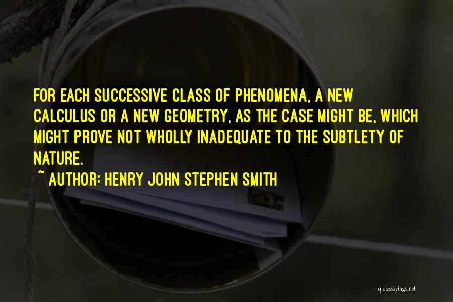 Class Quotes By Henry John Stephen Smith