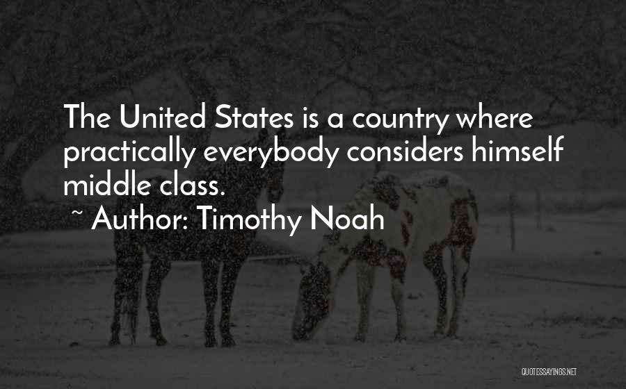 Class Quotes By Timothy Noah