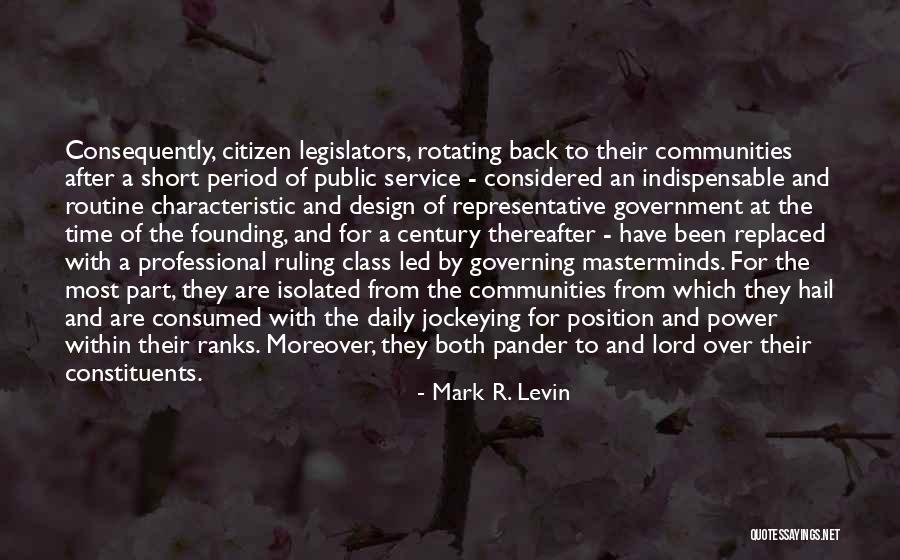 Class Representative Quotes By Mark R. Levin Class Representative Quotes By Mark R. Levin