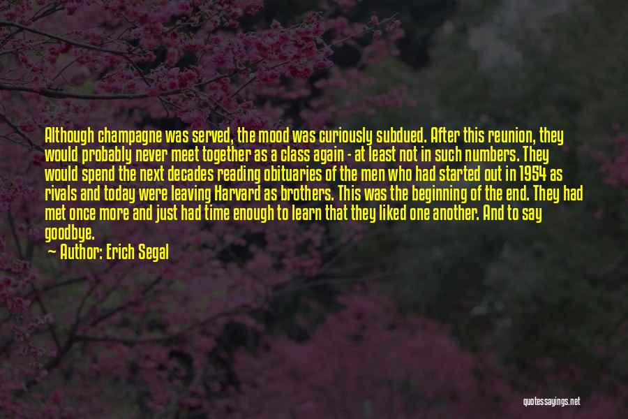 Class Reunion Quotes By Erich Segal