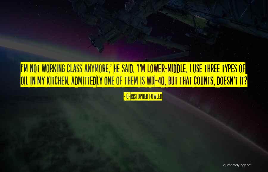 Class Status Quotes By Christopher Fowler Class Status Quotes By Christopher Fowler