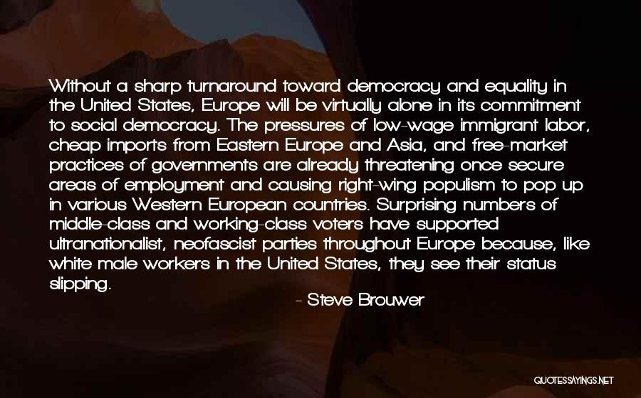 Class Status Quotes By Steve Brouwer Class Status Quotes By Steve Brouwer