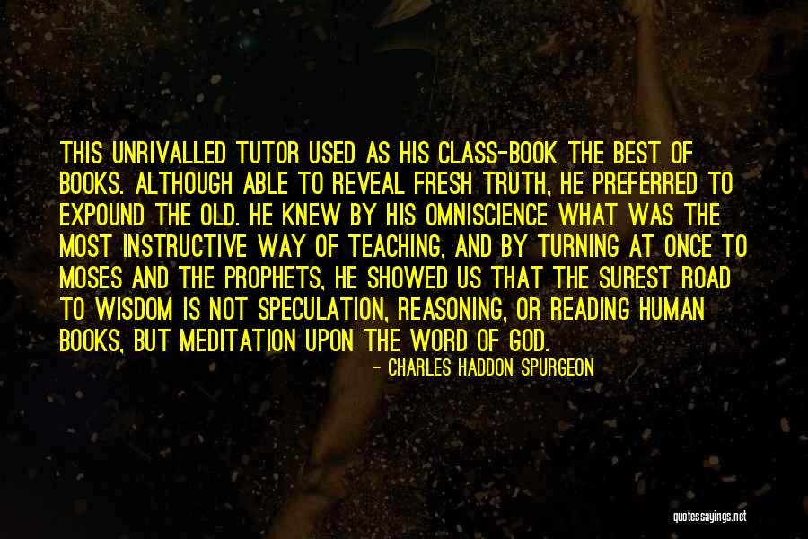 Class The Book Quotes By Charles Haddon Spurgeon Class The Book Quotes By Charles Haddon Spurgeon
