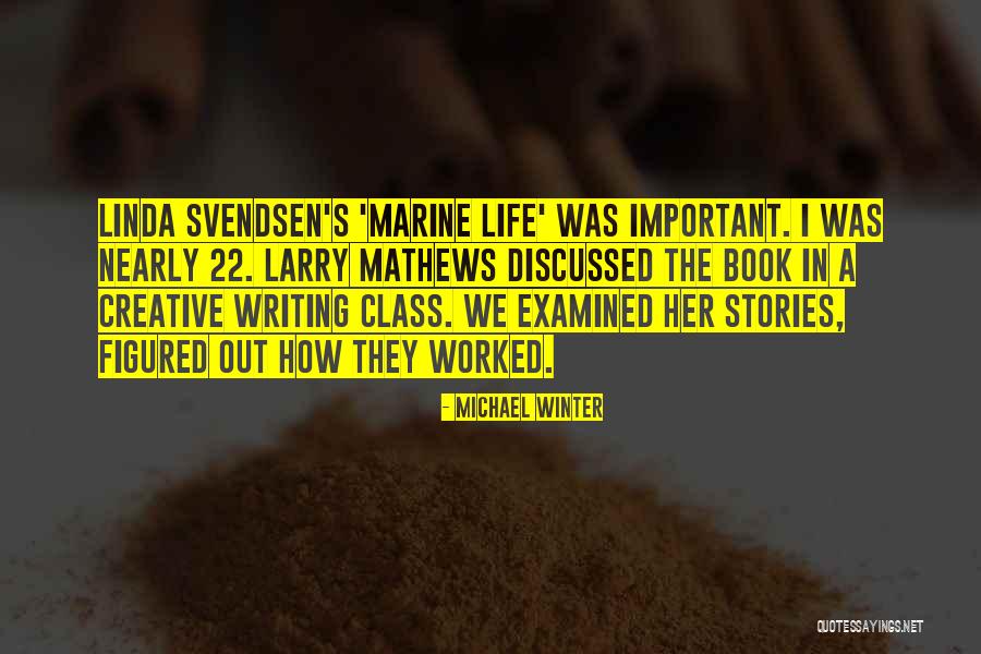Class The Book Quotes By Michael Winter Class The Book Quotes By Michael Winter