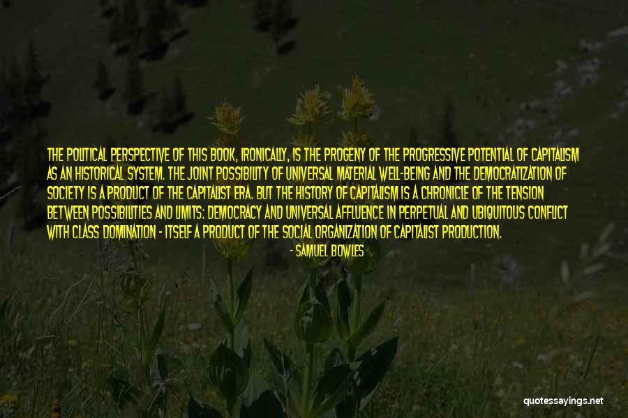 Class The Book Quotes By Samuel Bowles Class The Book Quotes By Samuel Bowles