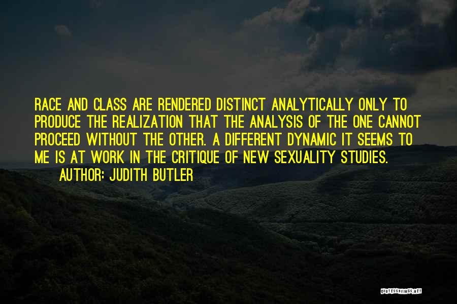 Class Work Quotes By Judith Butler