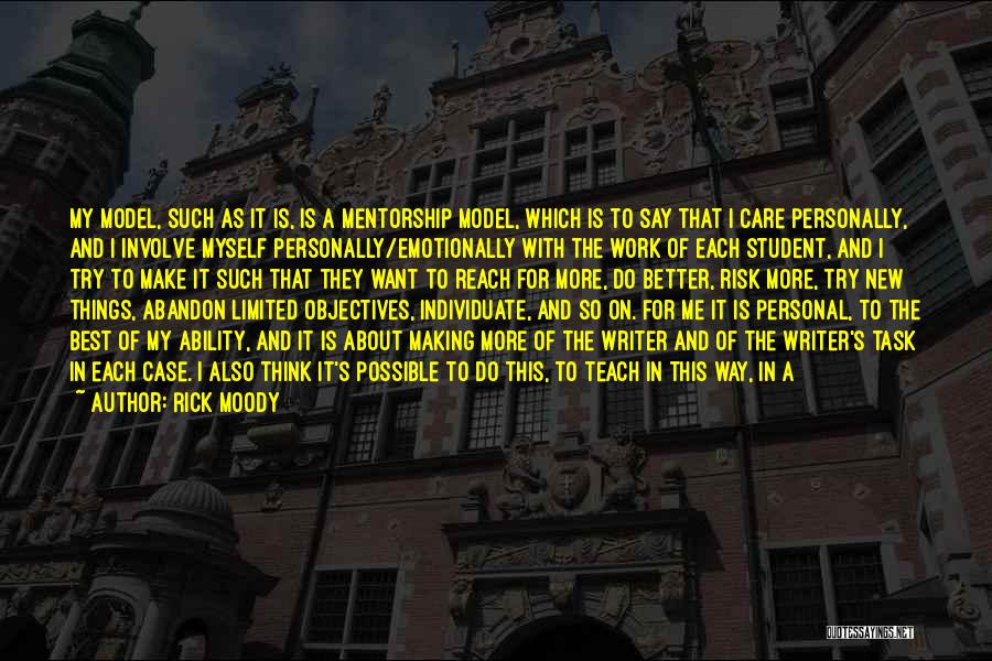 Class Work Quotes By Rick Moody