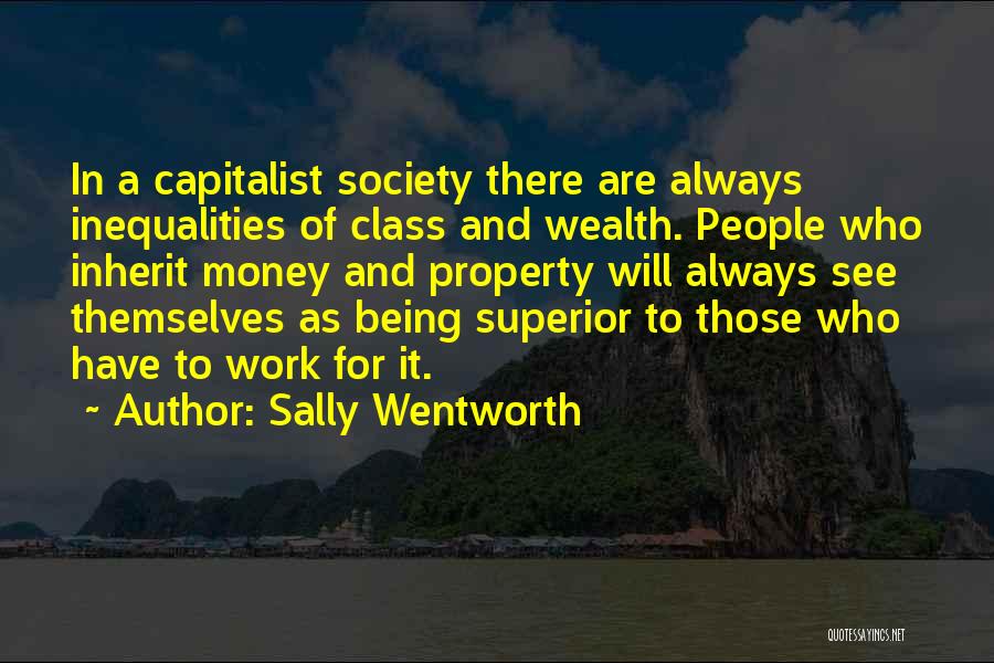 Class Work Quotes By Sally Wentworth