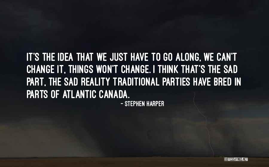 Classen Buck Quotes By Stephen Harper Classen Buck Quotes By Stephen Harper