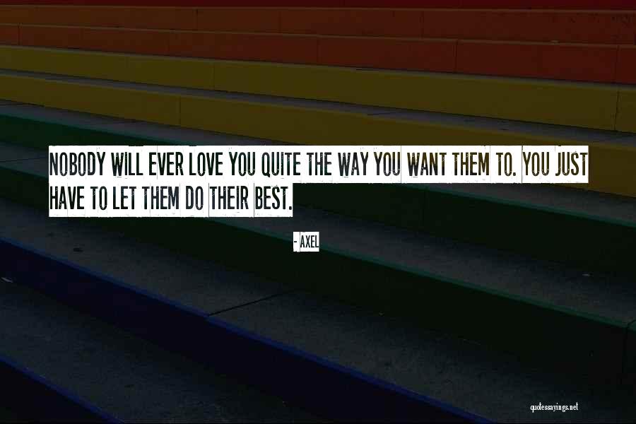 Classers Quotes By Axel Classers Quotes By Axel