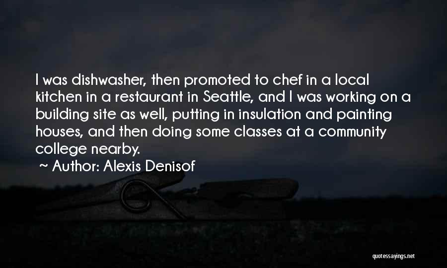 Classes College Quotes By Alexis Denisof