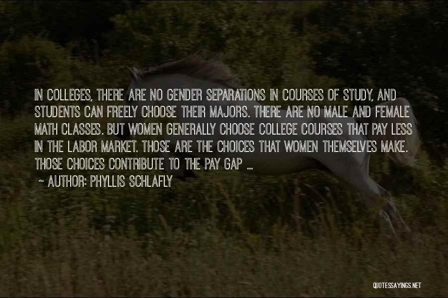 Classes College Quotes By Phyllis Schlafly