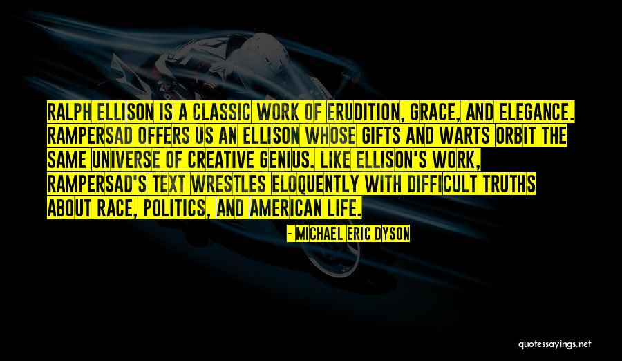 Classic American Quotes By Michael Eric Dyson Classic American Quotes By Michael Eric Dyson