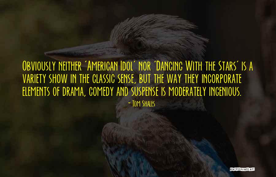 Classic American Quotes By Tom Shales Classic American Quotes By Tom Shales