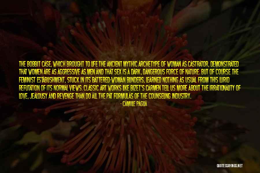 Classic Art Quotes By Camille Paglia Classic Art Quotes By Camille Paglia