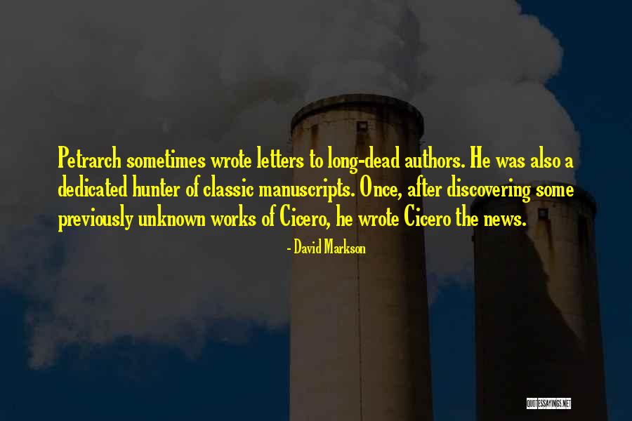 Classic Authors Quotes By David Markson