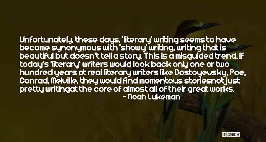 Classic Authors Quotes By Noah Lukeman Classic Authors Quotes By Noah Lukeman