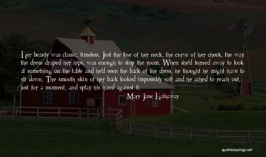 Classic Beauty Quotes By Mary Jane Hathaway