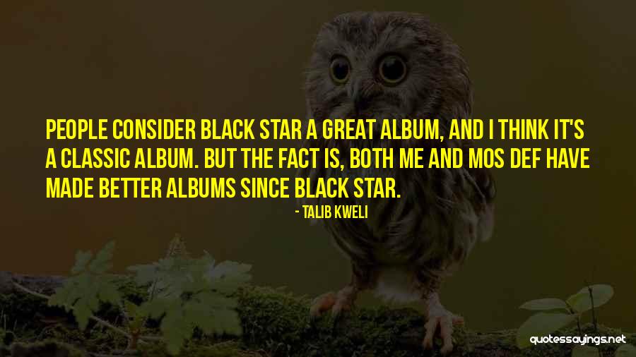 Classic Black Quotes By Talib Kweli Classic Black Quotes By Talib Kweli