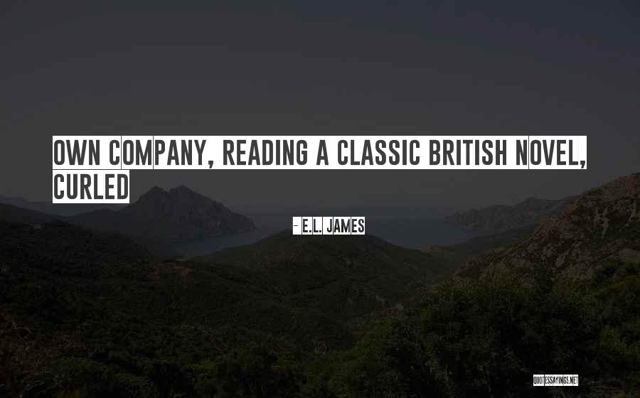 Classic British Quotes By E.L. James Classic British Quotes By E.L. James