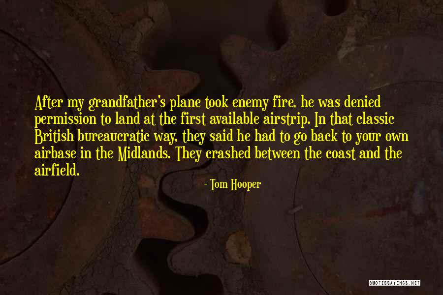 Classic British Quotes By Tom Hooper Classic British Quotes By Tom Hooper