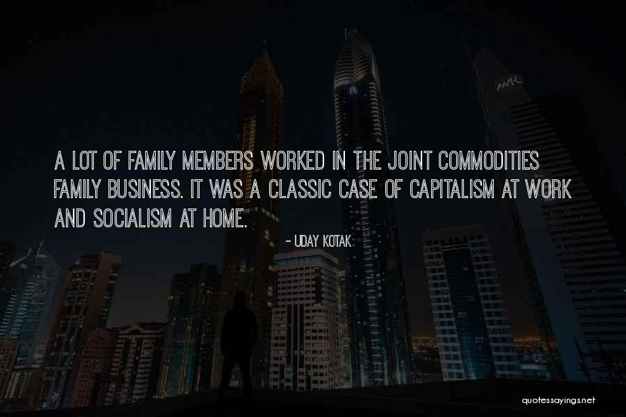Classic Family Quotes By Uday Kotak