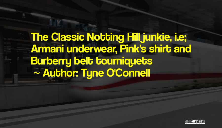 Classic Fashion Quotes By Tyne O'Connell