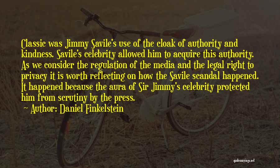 Classic Jimmy Savile Quotes By Daniel Finkelstein