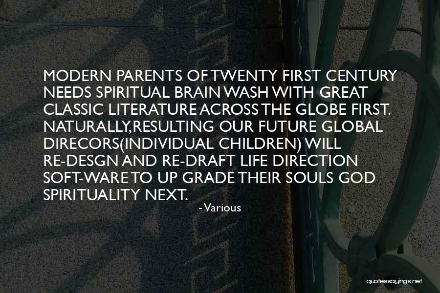 Classic Life Quotes By Various Classic Life Quotes By Various