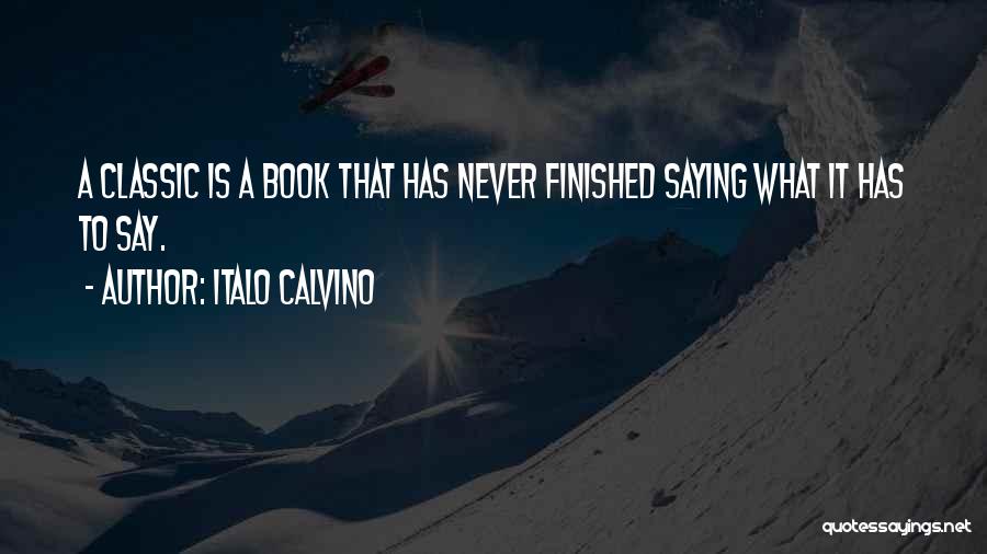 Classic Literature Quotes By Italo Calvino