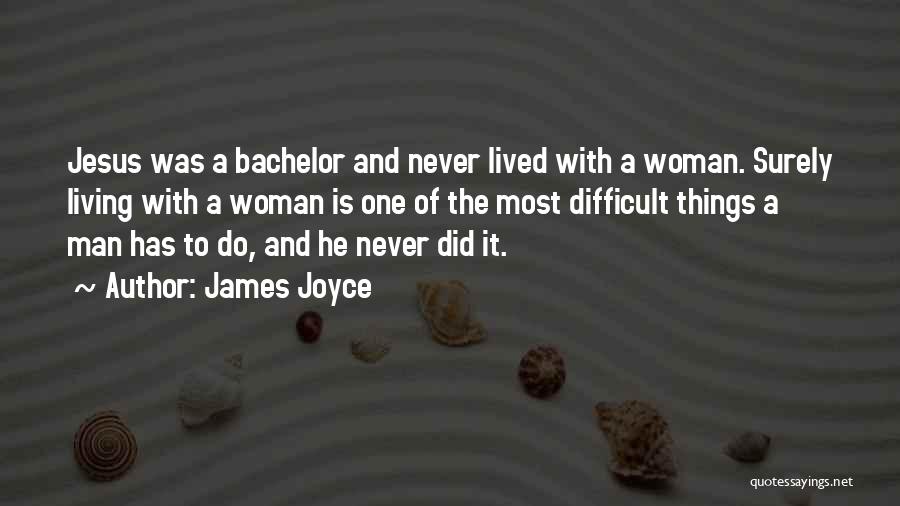 Classic Literature Quotes By James Joyce